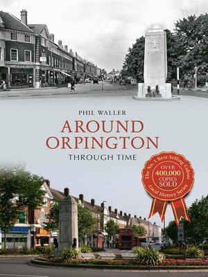 cover image of Around Orpington Through Time